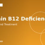 Vitamin B12 Deficiency in India: Why 47 Percent of Indians Are Affected (2026 Guide)